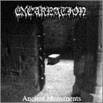 Excarnation : Ancient Monuments